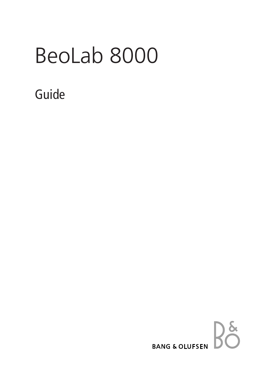 Инструкция по эксплуатации Bang & Olufsen BeoLab 8000 - User Guide | 8 страниц