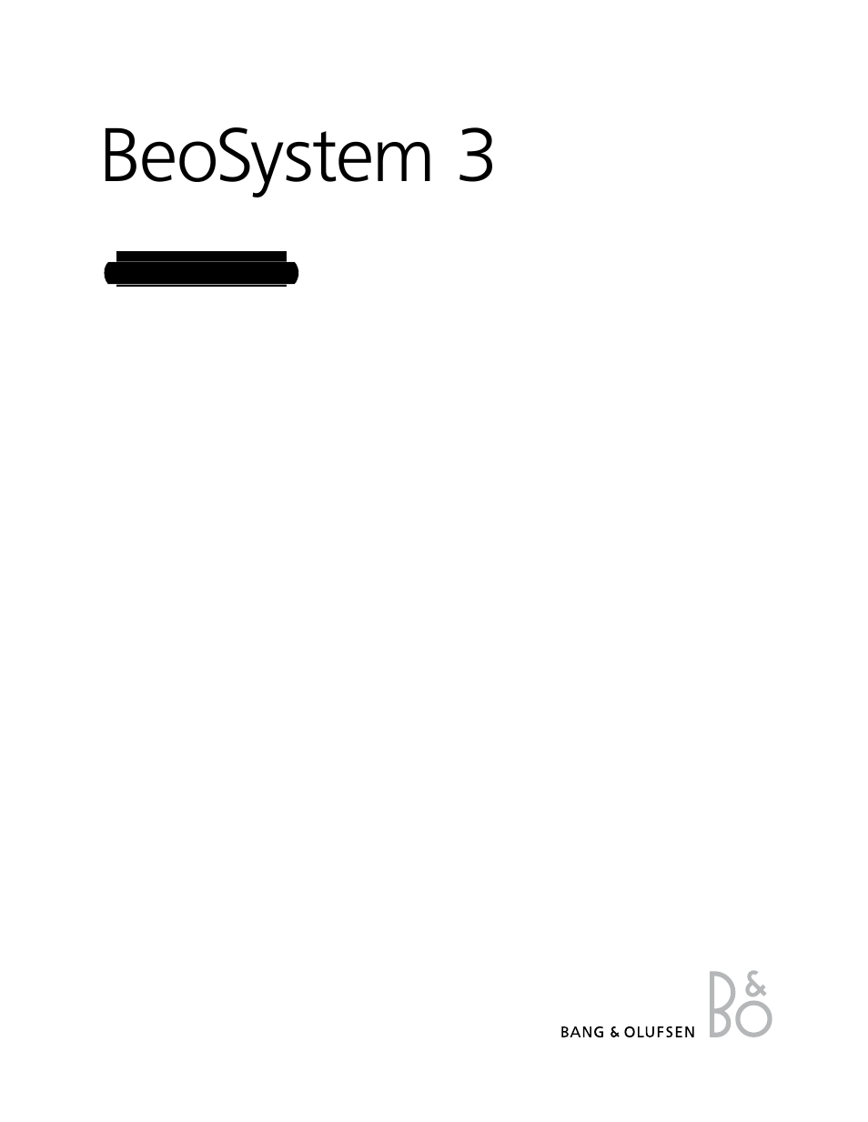 Инструкция по эксплуатации Bang & Olufsen BeoSystem 3 User Guide | 62 страницы